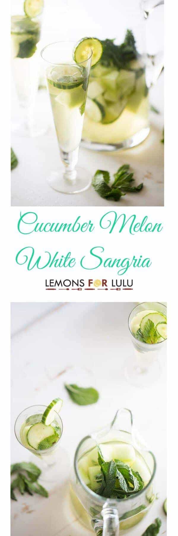 Cucumber Melon White Sangria - LemonsforLulu.com