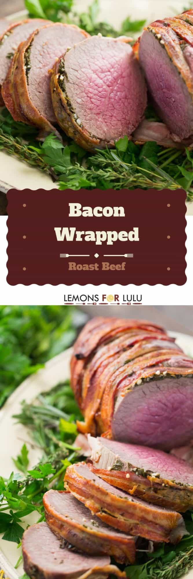 Bacon Wrapped Eye of Round Roast